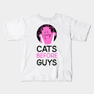 cats before guys Kids T-Shirt